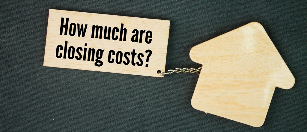 Closing costs are usually up-front expenses when buying a home.